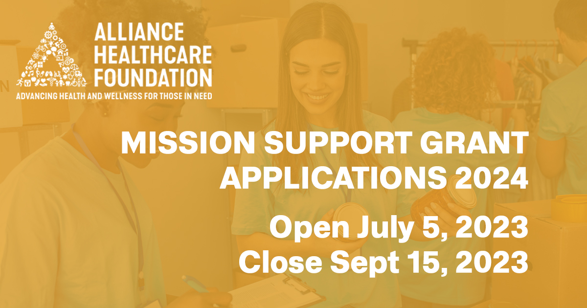 2024 MISSION SUPPORT GRANT Alliance Healthcare Foundation