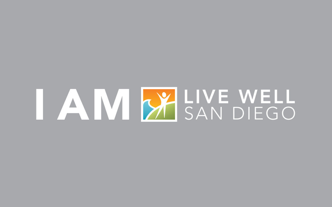Live Well San Diego News: Advancing the Vision