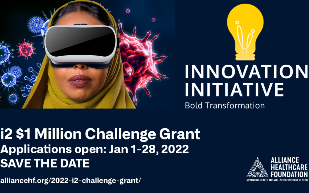 Innovation Initiative (i2) $1 Million Challenge Grant – Application opens January 1st